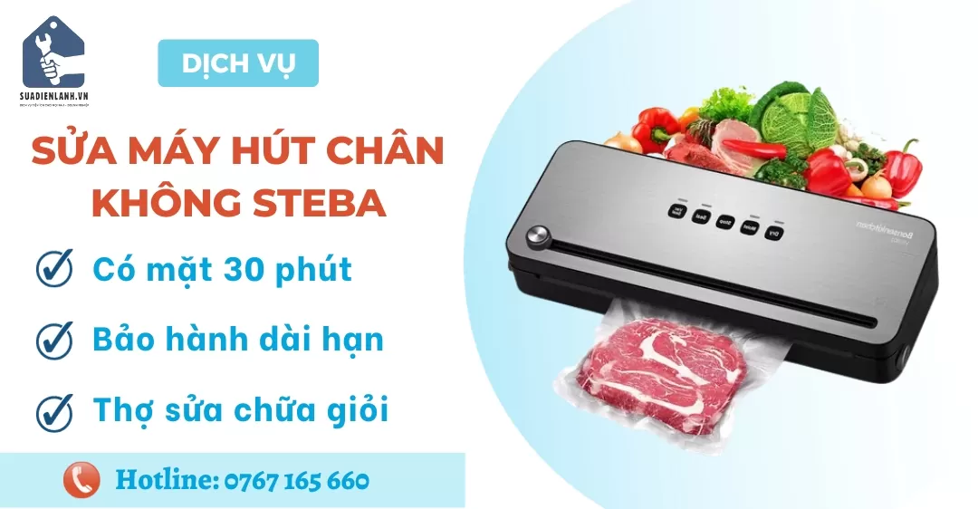 Sửa máy hút chân không Steba