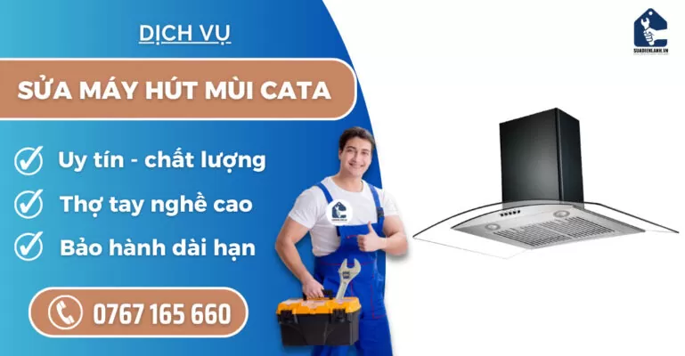 Sửa máy hút mùi Cata suadienlanh.vn