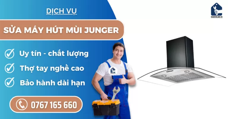 Sửa máy hút mùi Junger suadienlanh.vn