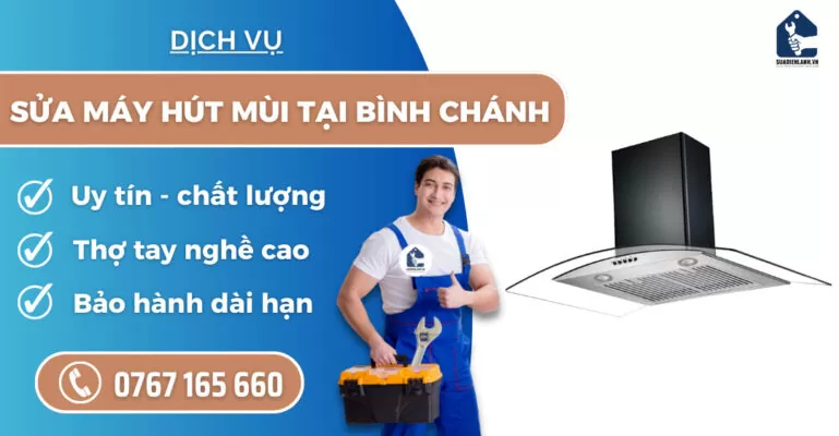 Sửa máy hút mùi tại Bình Chánh suadienlanh.vn