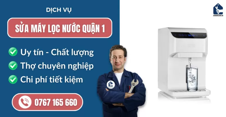 Sửa máy lọc nước quận 1 suadienlanh.vn