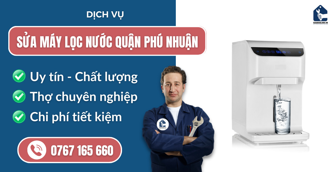 Sửa máy lọc nước quận Phú Nhuận suadienlanh.vn