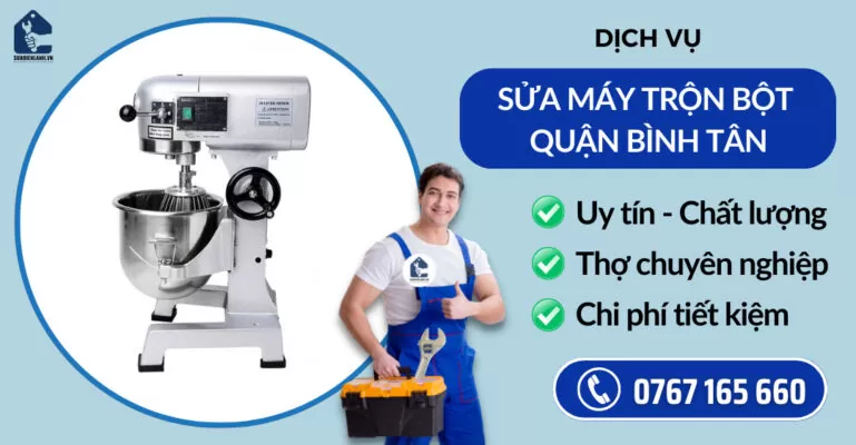 Sửa máy trộn bột quận Bình Tân suadienlanh.vn