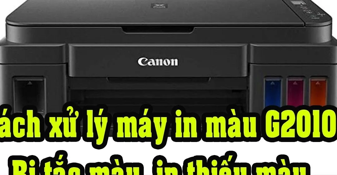 máy in canon g2010 không ra mực