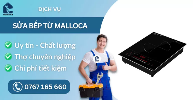 Sửa bếp từ Malloca suadienlanh.vn