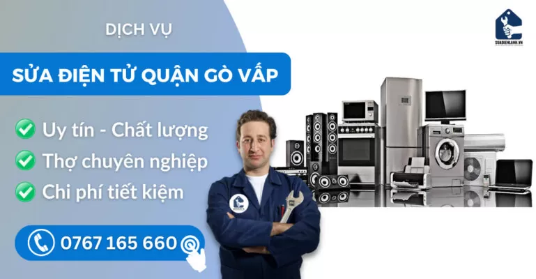 Sửa điện tử quận Gò Vấp suadienlanh.vn