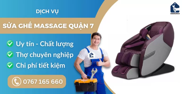 Sửa ghế massage quận 7 suadienlanh.vn