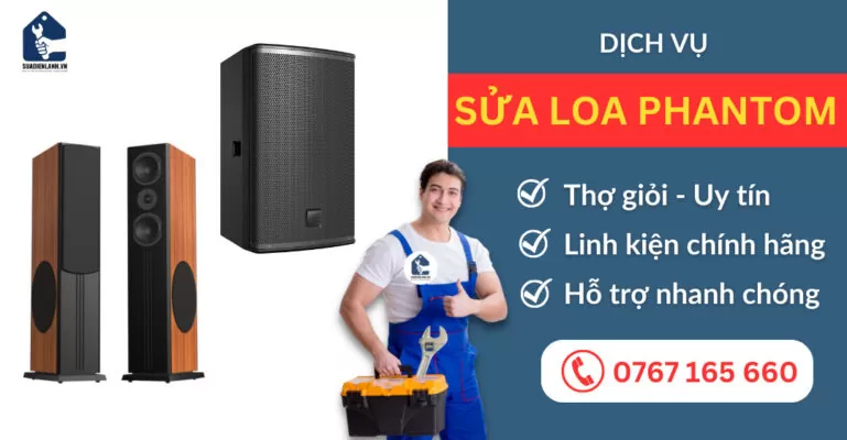 Sửa loa Phantom suadienlanh.vn
