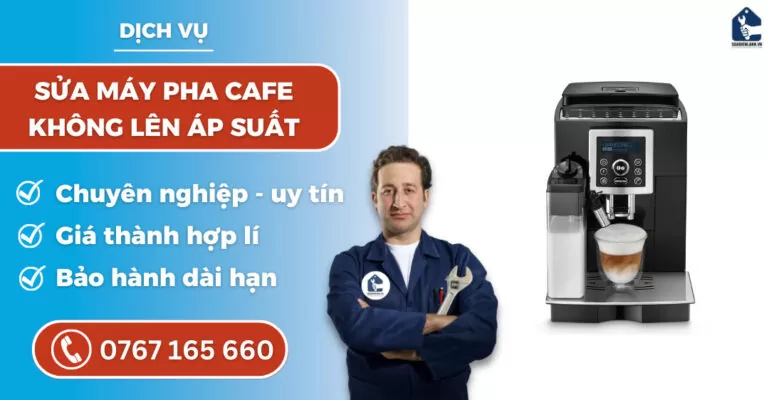 Sửa máy pha cafe không lên áp suất suadienlanh.vn