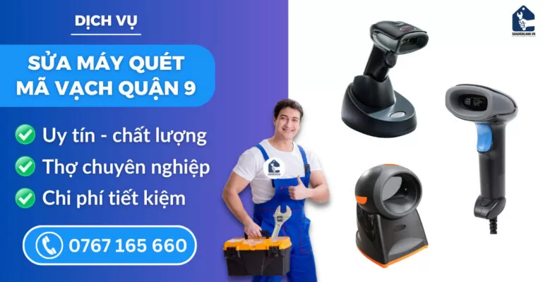 Sửa máy quét mã vạch quận 9 suadienlanh.vn