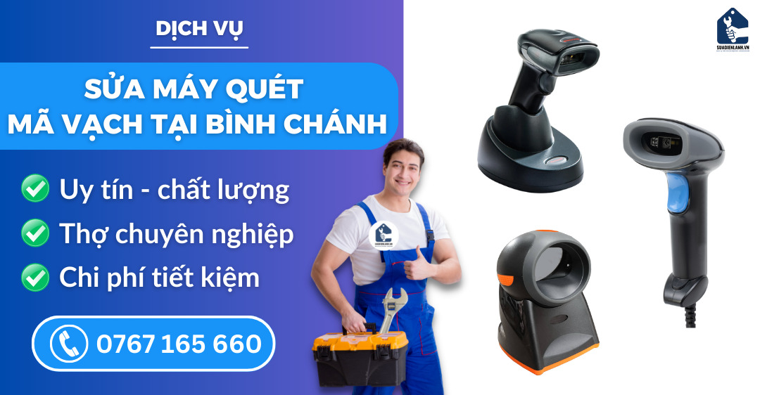 Sửa máy quét mã vạch tại Bình Chánh suadienlanh.vn