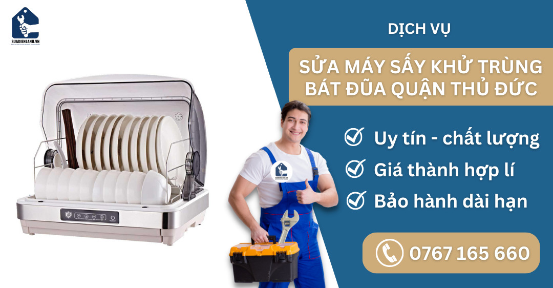 Sửa máy sấy khử rùng bát đũa quận Thủ Đức suadienlanh.vn