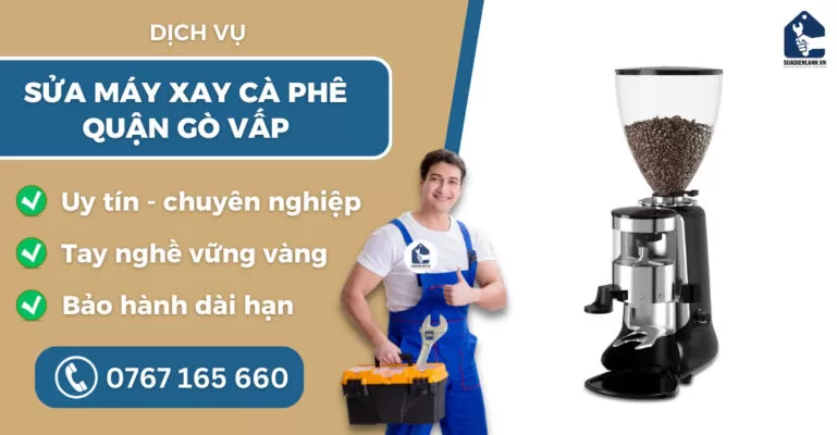 Sửa máy xay cà phê quận Gò Vấp suadienlanh.vn