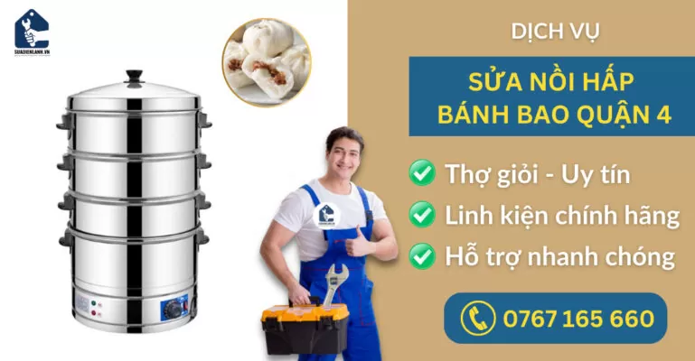 Sửa nồi hấp bánh bao quận 4 suadienlanh.vn
