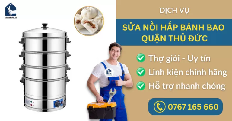Sửa nồi hấp bánh bao quận Thủ Đức suadienlanh.vn