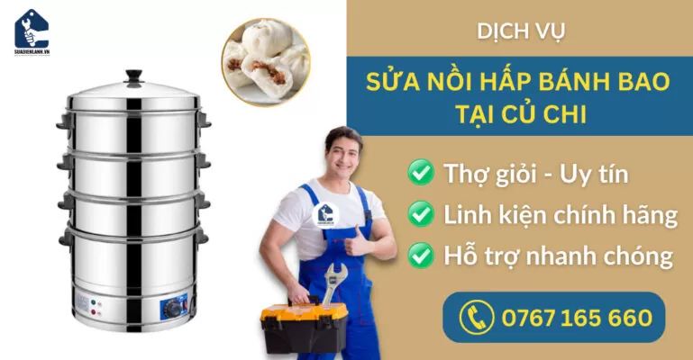 Sửa nồi hấp bánh bao tại Củ Chi suadienlanh.vn