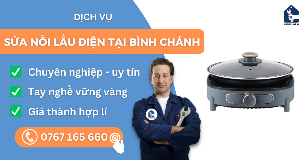 Sửa nồi lẩu điện tại Bình Chánh suadienlanh.vn