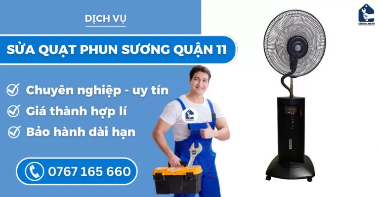 Sửa quạt phun sương quận 11 suadienlanh.vn