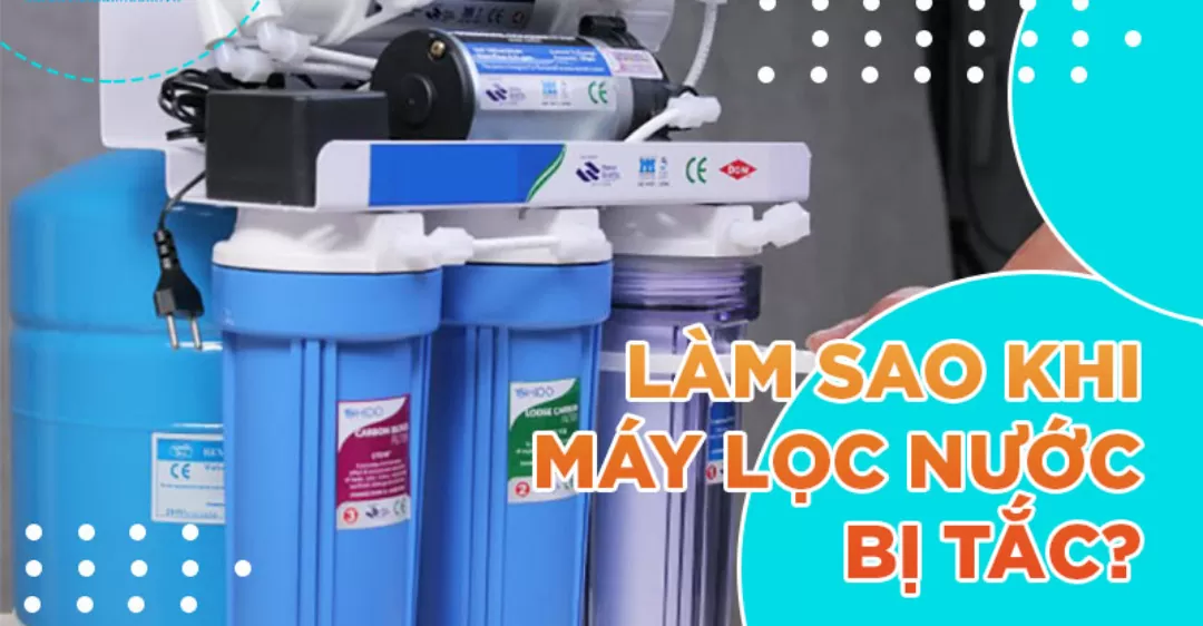 máy lọc nước karofi bị tắc