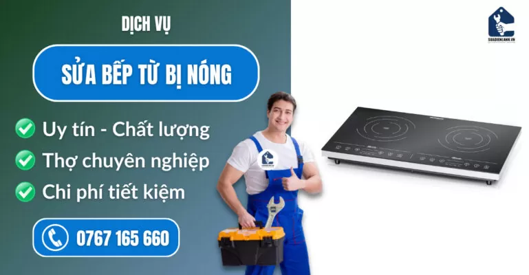 Sửa bếp từ bị nóng suadienlanh.vn