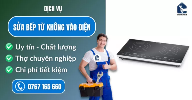 Sửa bếp từ không vào điện suadienlanh.vn