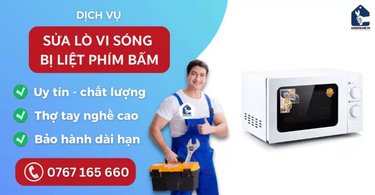 Sửa lò vi sóng bị liệt phím bấm suadienlanh.vn