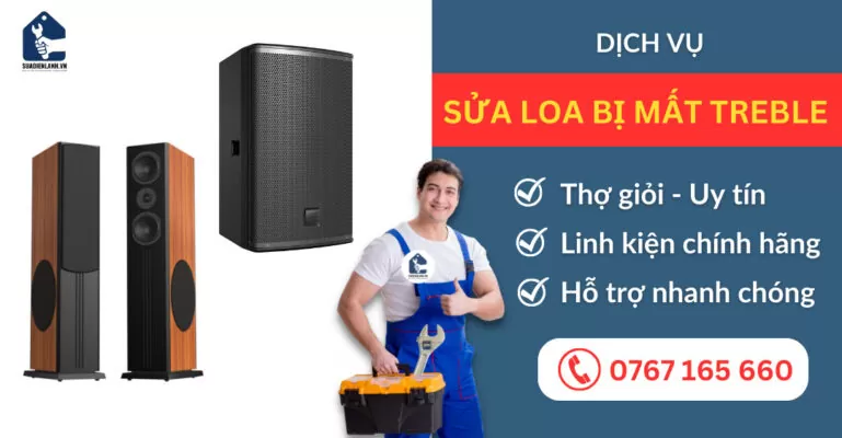 Sửa loa bị mất treble suadienlanh.vn
