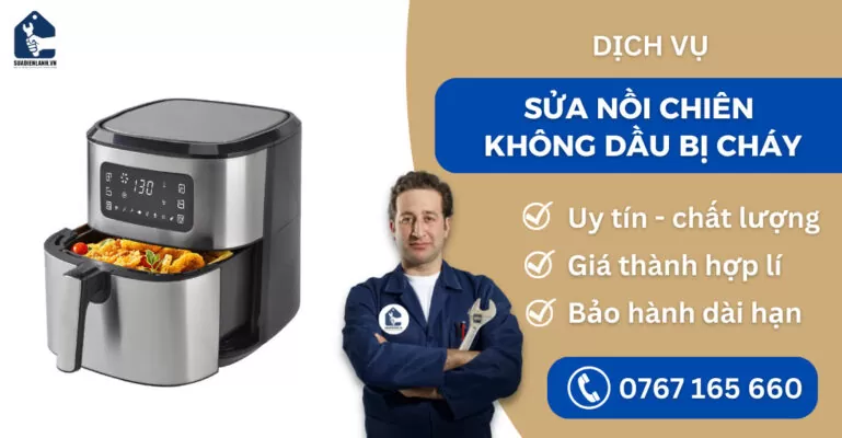 Sửa nồi chiên không dầu bị cháy suadienlanh.vn