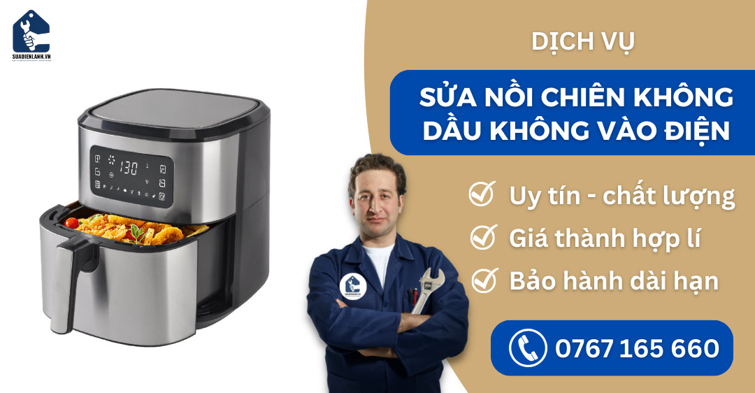 Sửa nồi chiên không dầu không vào điện suadienlanh.vn