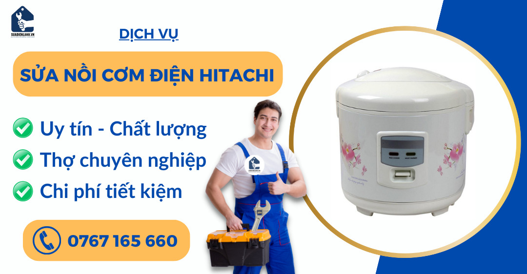 Sửa nồi cơm điện Hitachi suadienlanh.vn