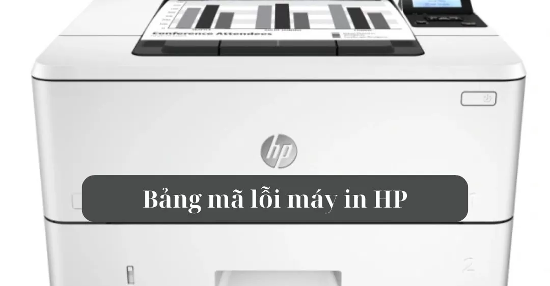 Bảng mã lỗi máy in HP