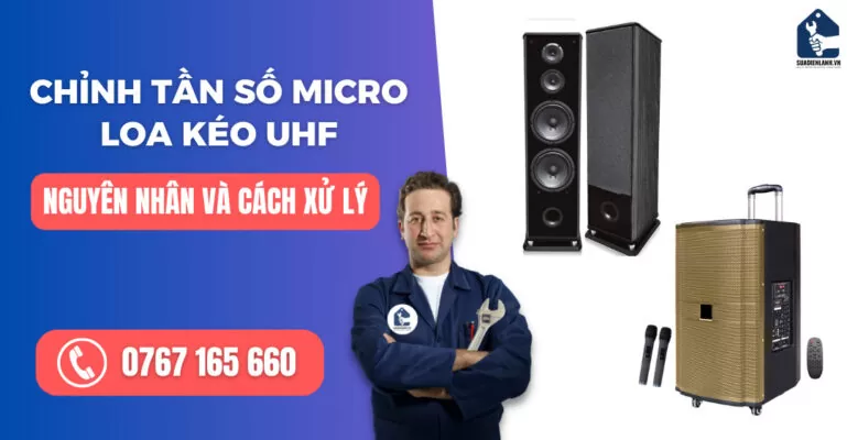 Chỉnh tần số micro loa kéo UHF suadienlanh.vn