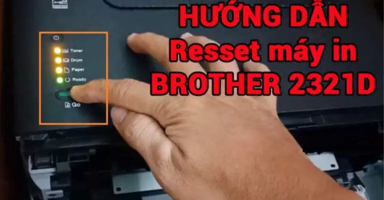 reset máy in brother 2321d
