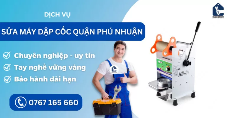 Sửa máy dập cốc quận Phú Nhuận suadienlanh.vn