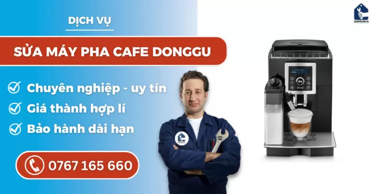 Sửa máy pha cafe Donggu suadienlanh.vn
