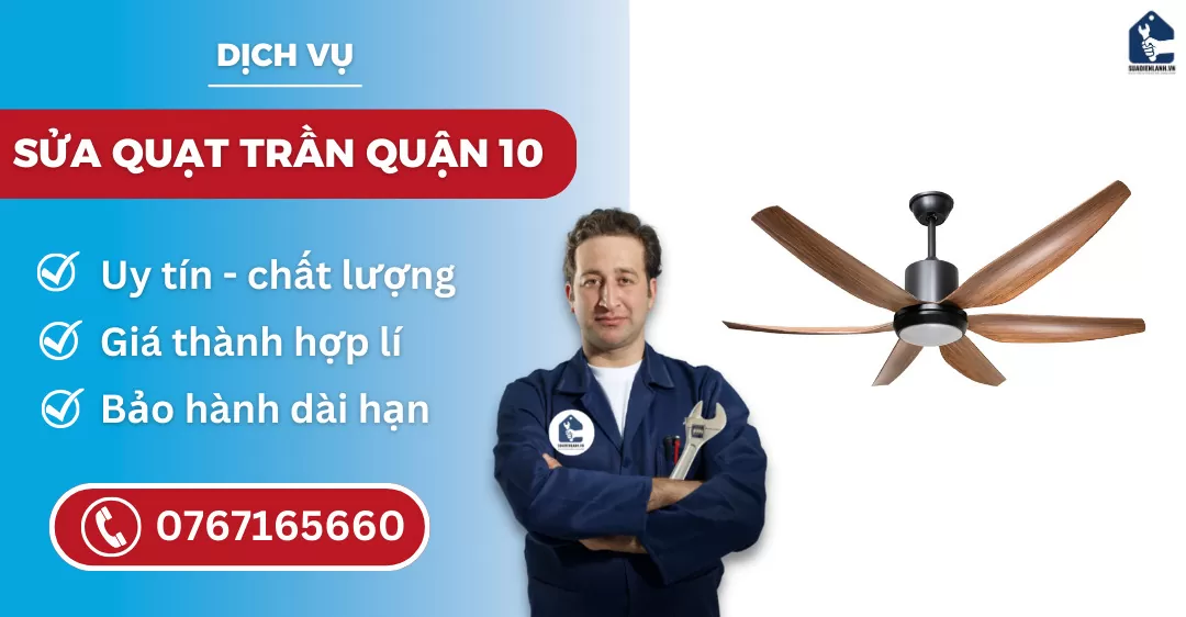 Sửa quạt trần quận 10 suadienlanh.vn