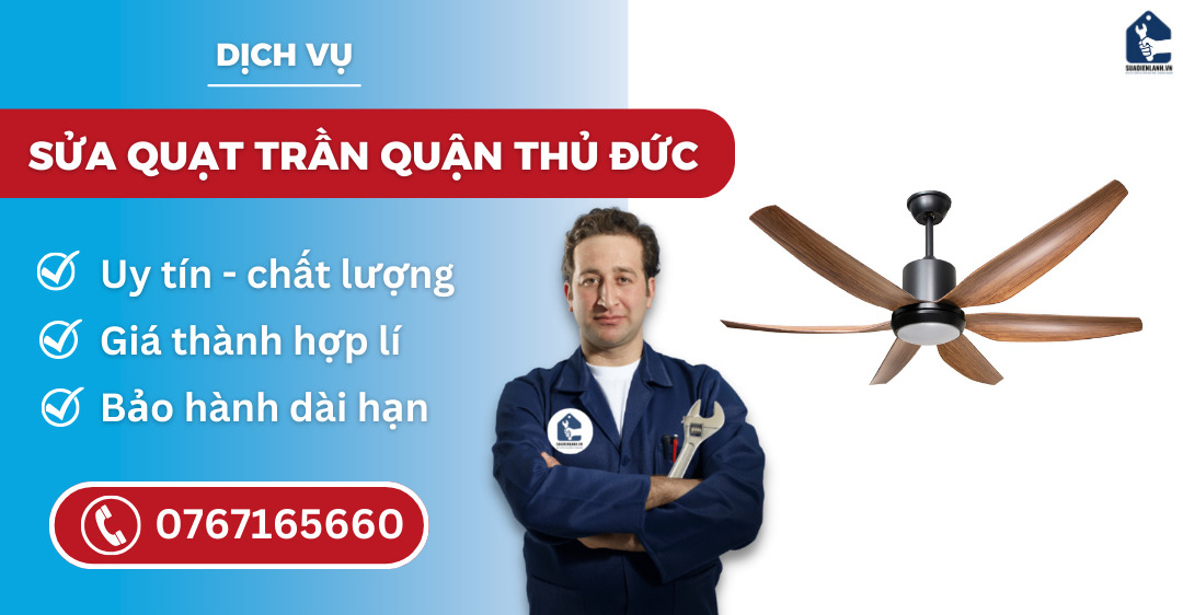 Sửa quạt trần quận Thủ Đức suadienlanh.vn
