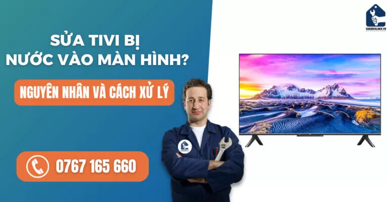 Sửa tivi bị nước vào màn hình suadienlanh.vn