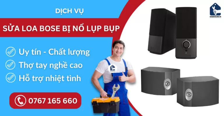 Sửa loa Bose bị nổ lụp bụp suadienlanh.vn