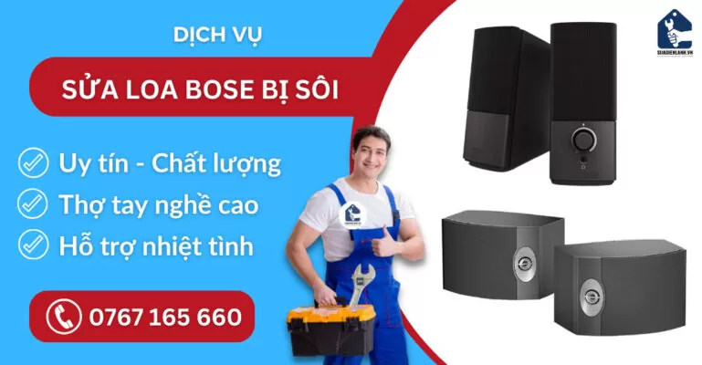 Sửa loa Bose bị sôi suadienlanh.vn