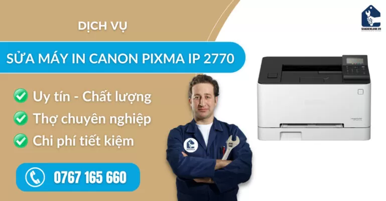 Sửa máy in Canon pixma ip 2770 suadienlanh.vn