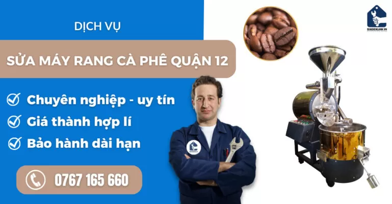 Sửa máy rang cà phê quận 12 suadienlanh.vn