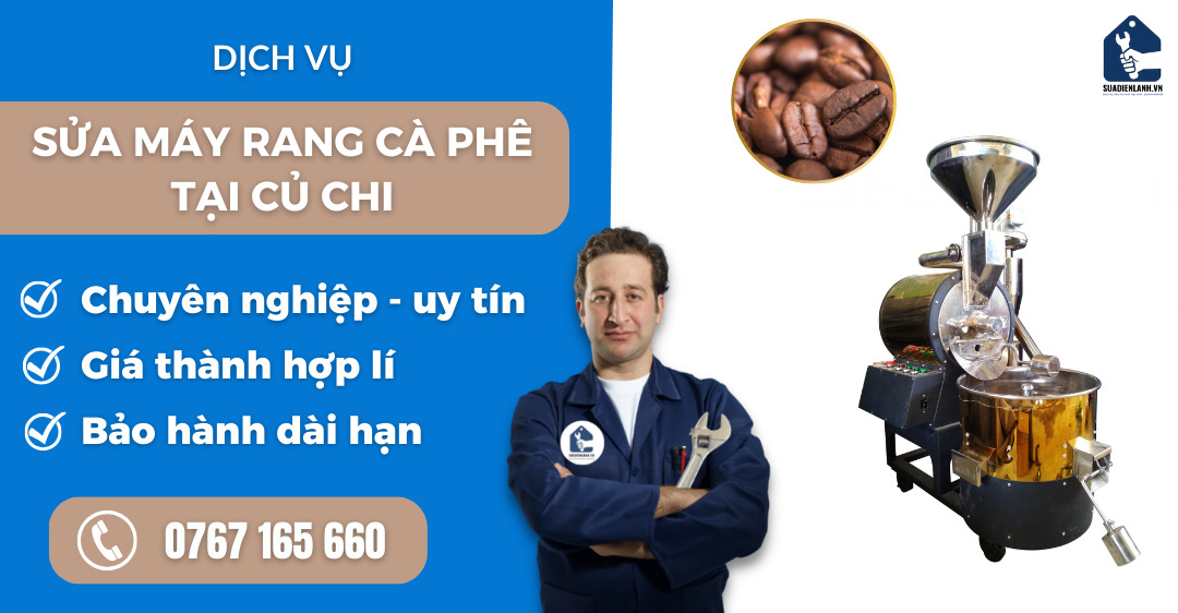 Sửa máy rang cà phê tại Củ Chi suadienlanh.vn