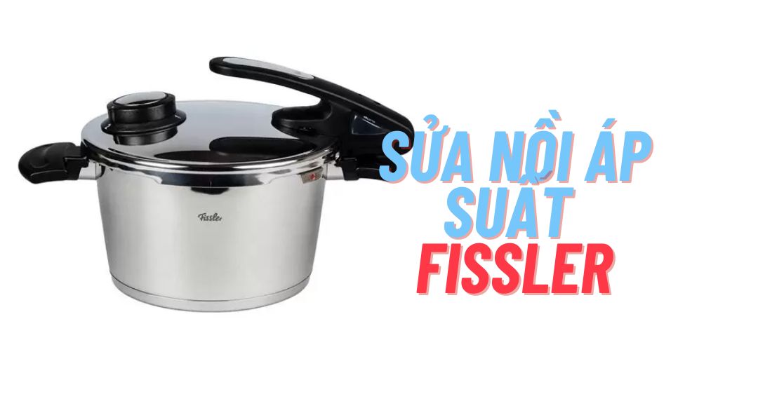 sua-noi-ap-suat-fissler-bia