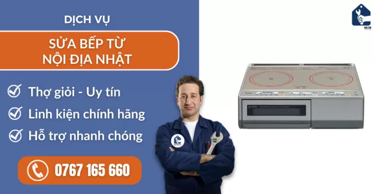 sửa bếp từ nội địa Nhật suadienlanh.vn