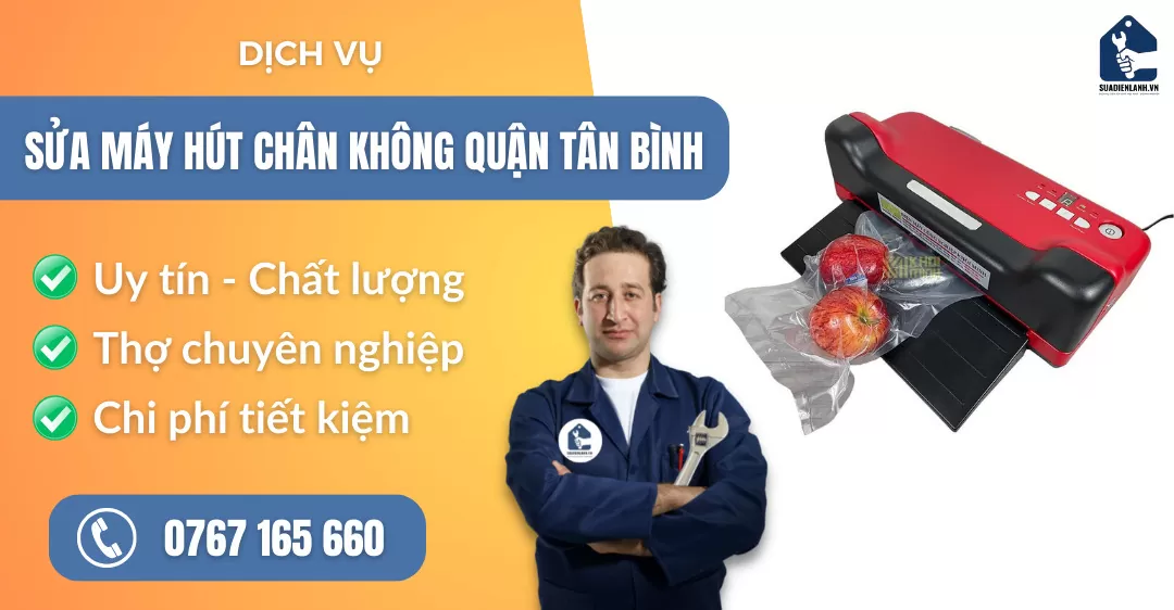 sửa máy hút chân không quận Tân Bình suadienlanh.vn