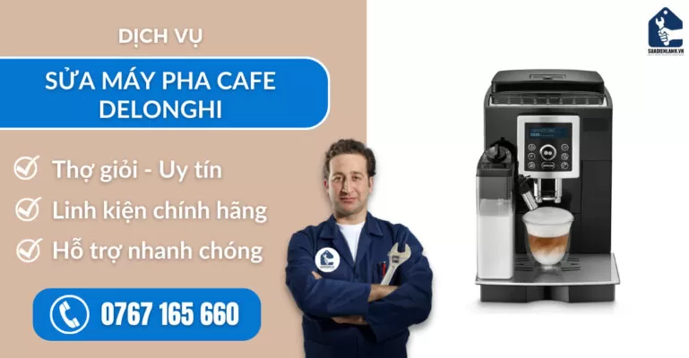 sửa máy pha cafe Delonghi suadienlanh.vn