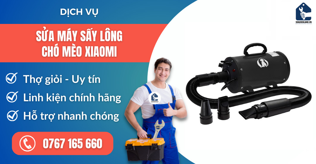 sửa máy sấy lông chó mèo Xiaomi suadienlanh.vn