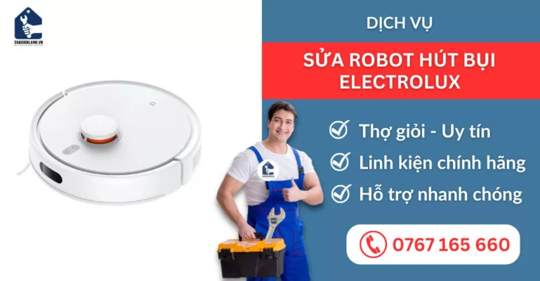 sửa robot hút bụi Electrolux suadienlanh.vn