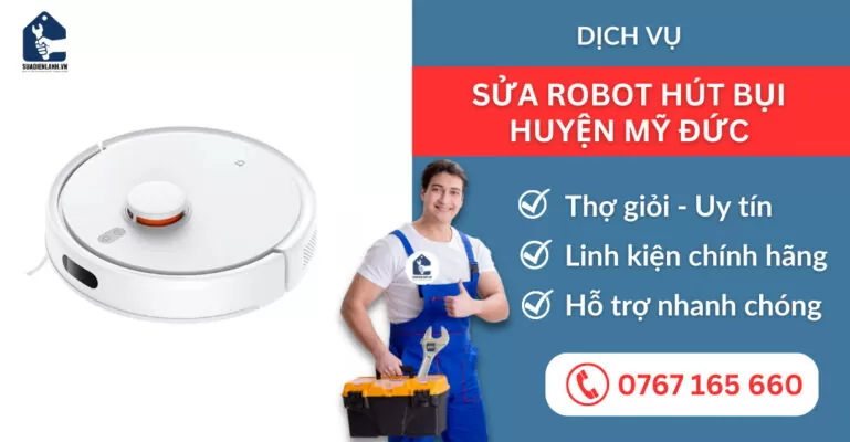 sửa robot hút bụi huyện Mỹ Đức suadienlanh.vn